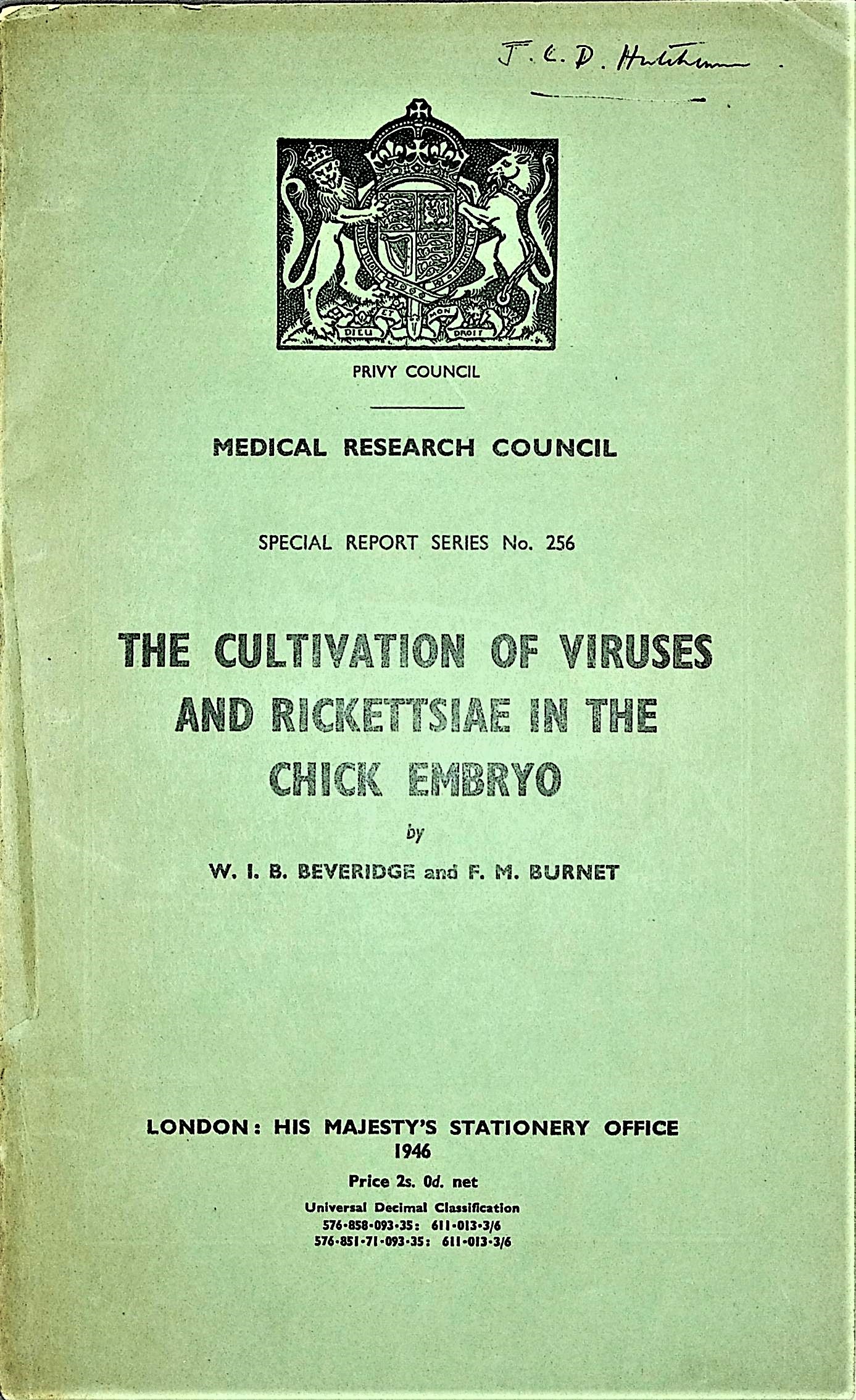 Image for The Cultivation of Viruses and Rickettsiae in the Chick Embryo