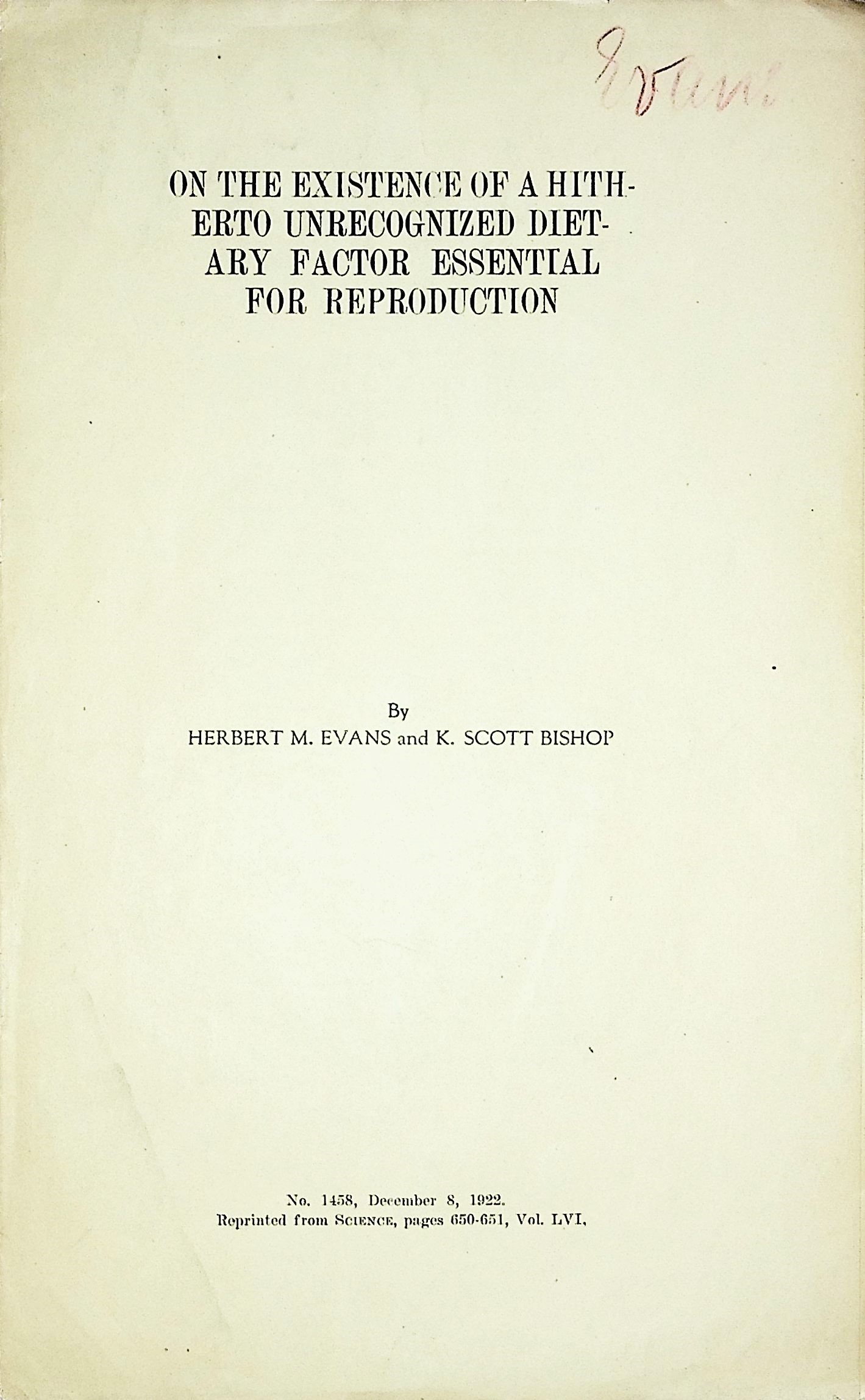 Image for On the existence of a hitherto unrecgnized dietary factor essential for reproduction [2 offprints: 1) Preliminary report in Science, Vol. LVI, pp 650-1, 1922 and 2) Expanded report in Journal of the American Medical Association, Vol. 81, pp 889-892, 1923]