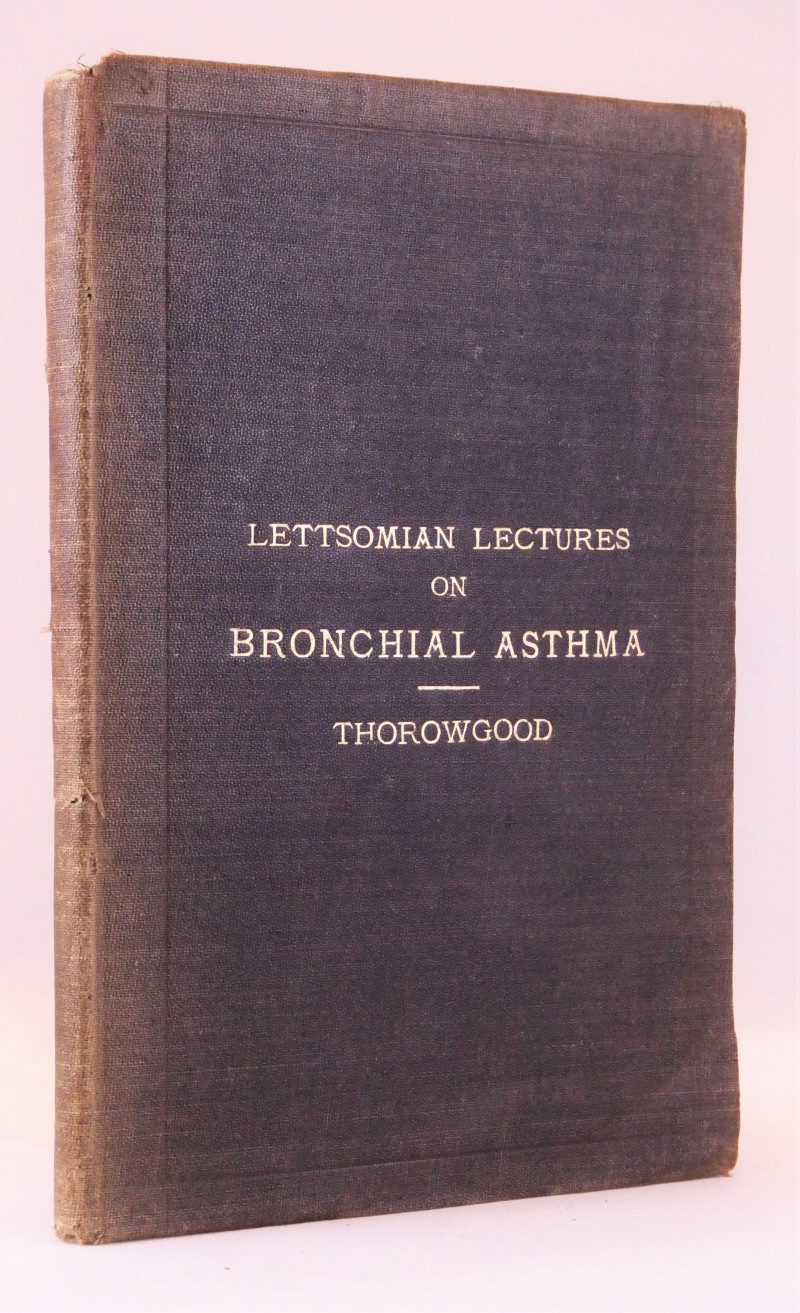 Image for The Lettsomian Lectures Delivered at the Medical Society of London, 1879, on Bronchial Asthma: Its Causes, Pathology, and Treatment
