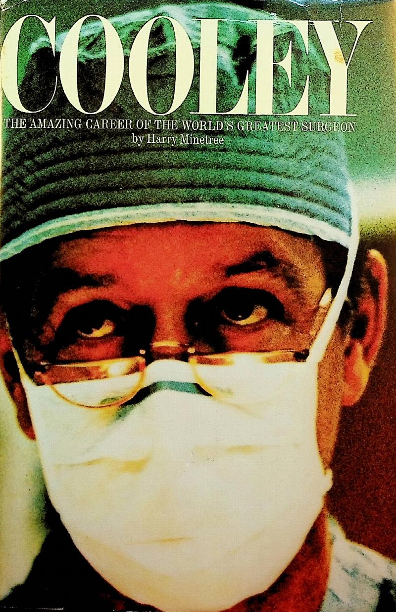 Image for Cooley. The Career of a Great Heart Surgeon. [The Amazing Career of the World's Greatest Surgeon]*