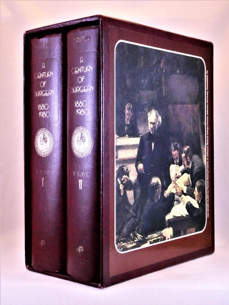 Image for A Century of Surgery. The History of the American Surgical Association