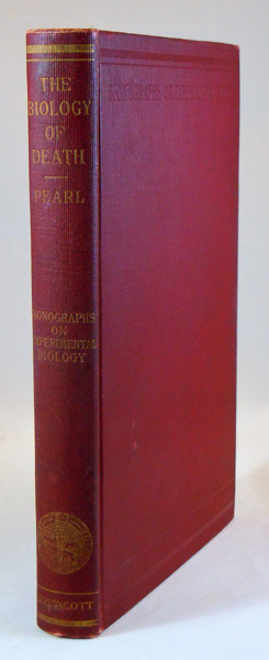 Image for The Biology of Death, Being a Series of Lectures Delivered at the Lowell Institute in Boston in December 1920