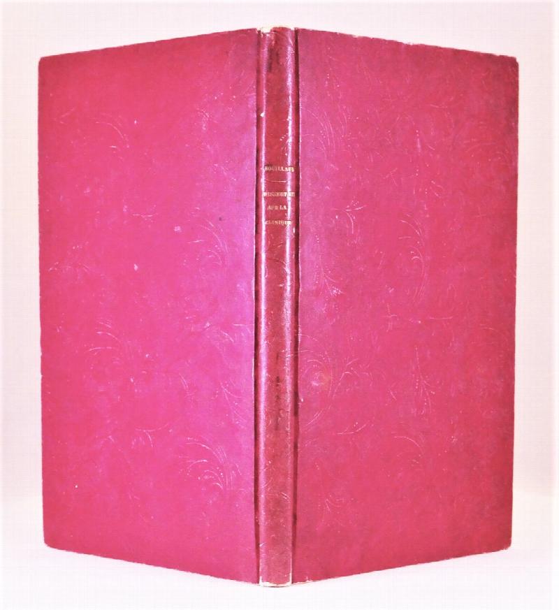 Image for Dissertation sur les Generalites de la Clinique Medicale, et Sur le Plan et la Methode a Suivre dans l'Enseigement de de Cette Science; Presentee au Concours Ouvert le 20 Juin 1831 Pour Une Chaire de Clinique Medicale, Vacante a la Faculte de Medecine de Paris TOGETHER WITH original lithograph of Dr. Bouillaud signed by him