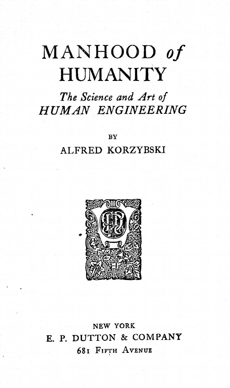 Image for Manhood of Humanity: The Science and Art of Human Engineering