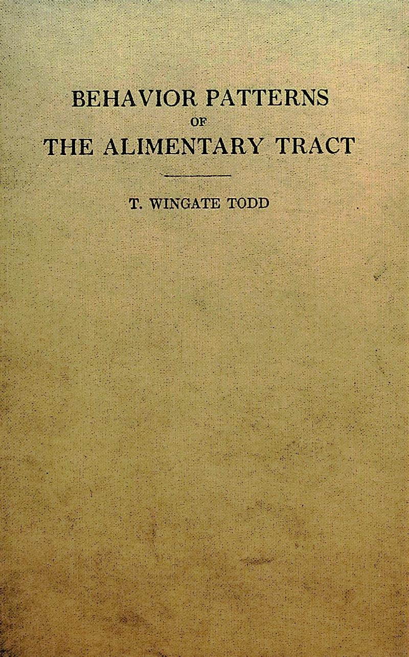 Image for Behavior Patterns of the Alimentary Tract. The Beaumont Foundation Lectures