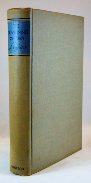 Image for The Governing of Men. General Principles and Recommendations Based on Experience at a Japanese Relocation Camp
