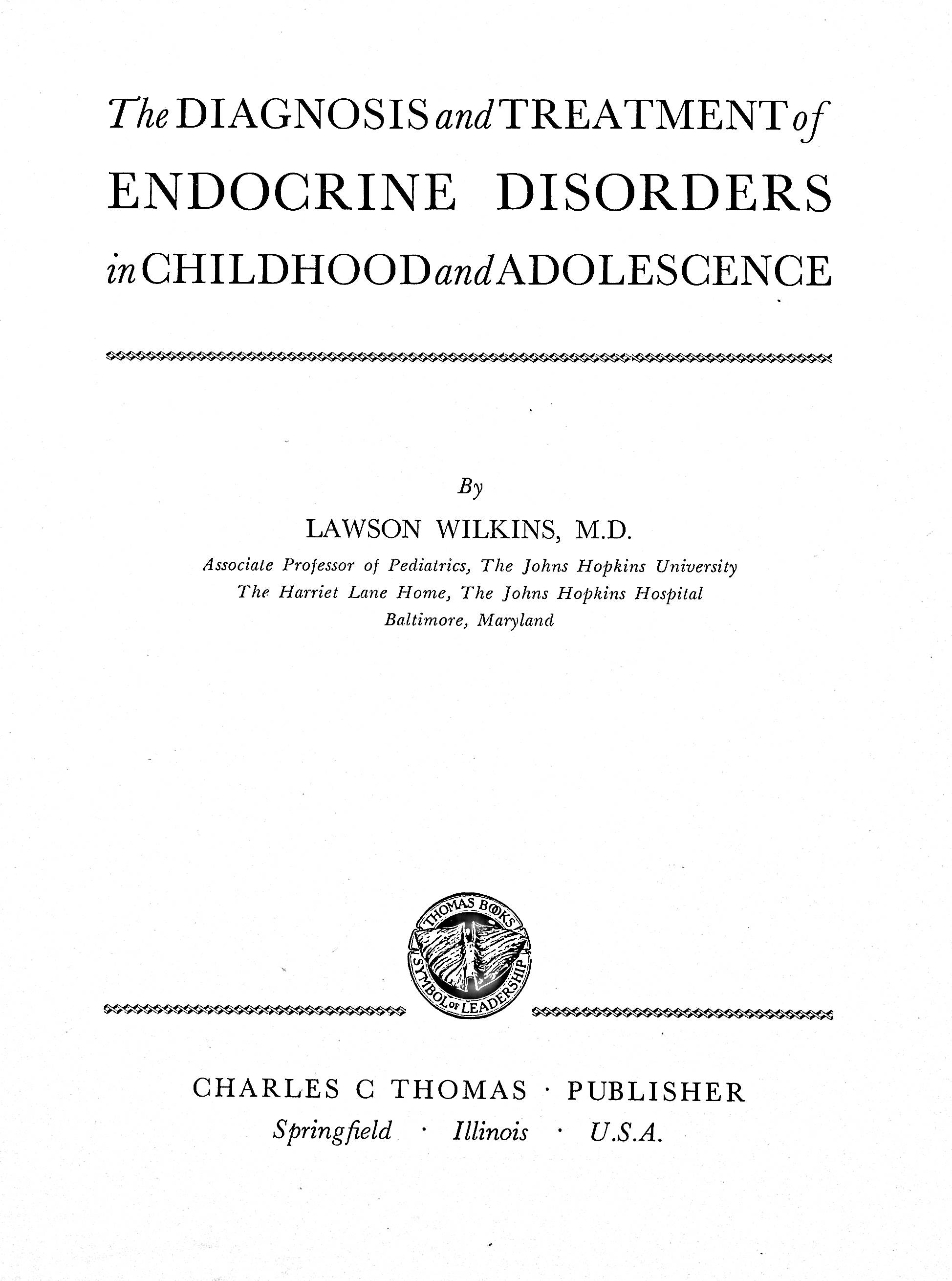 The Diagnosis and Treatment of Endocrine Disorders in Childhood and ...