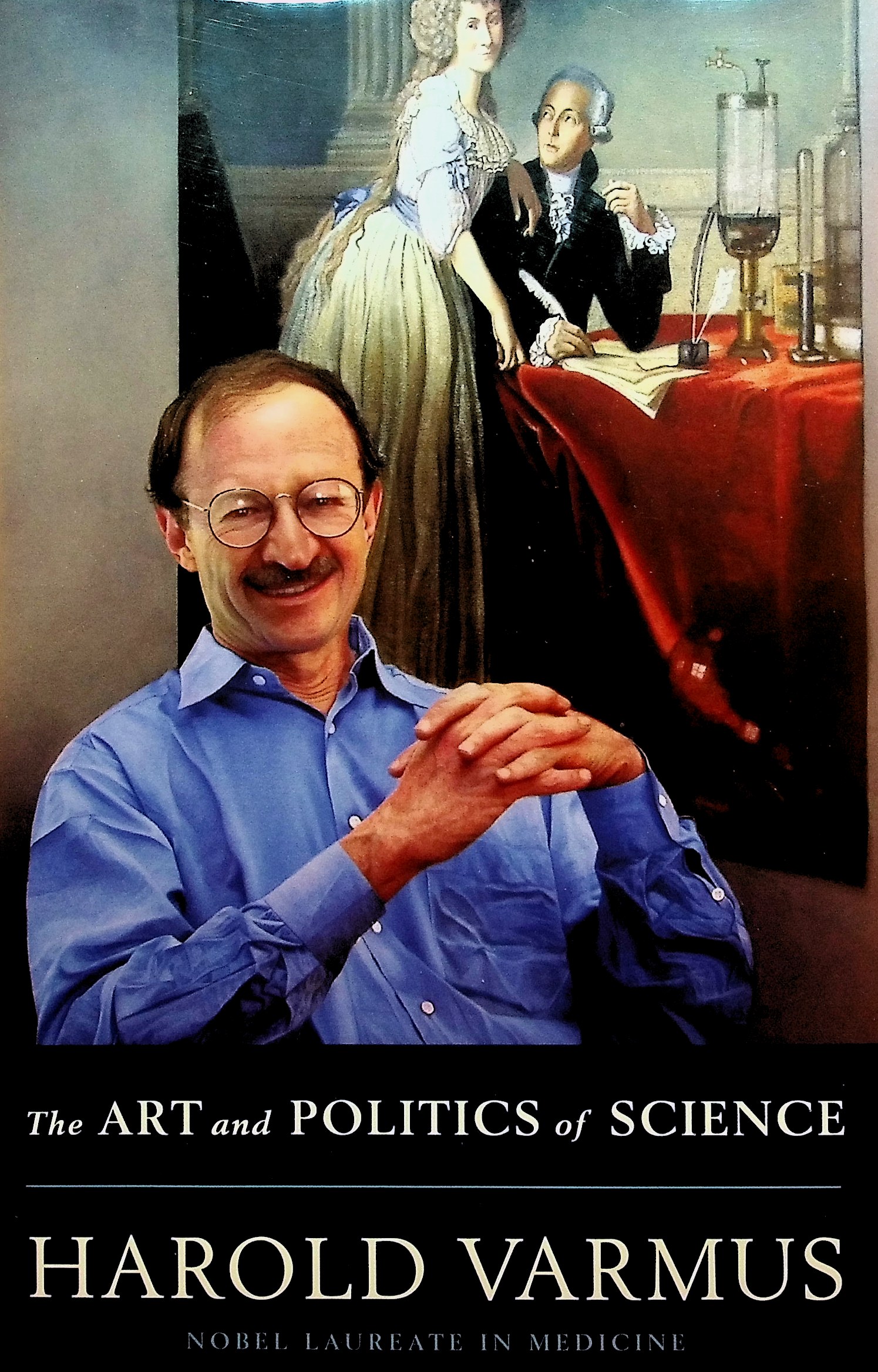The Art and Politics of Science