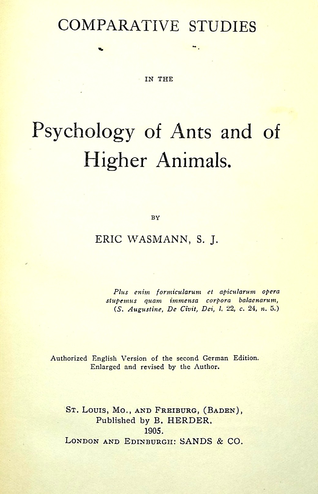 Psychology of Ants and of HIgher Animals