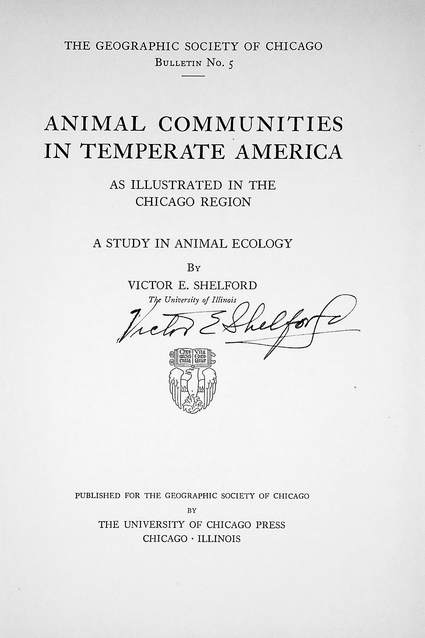 Animal Communities in Temperate America as Illustrated in the Chicago Region. A Study in Animal Ecology