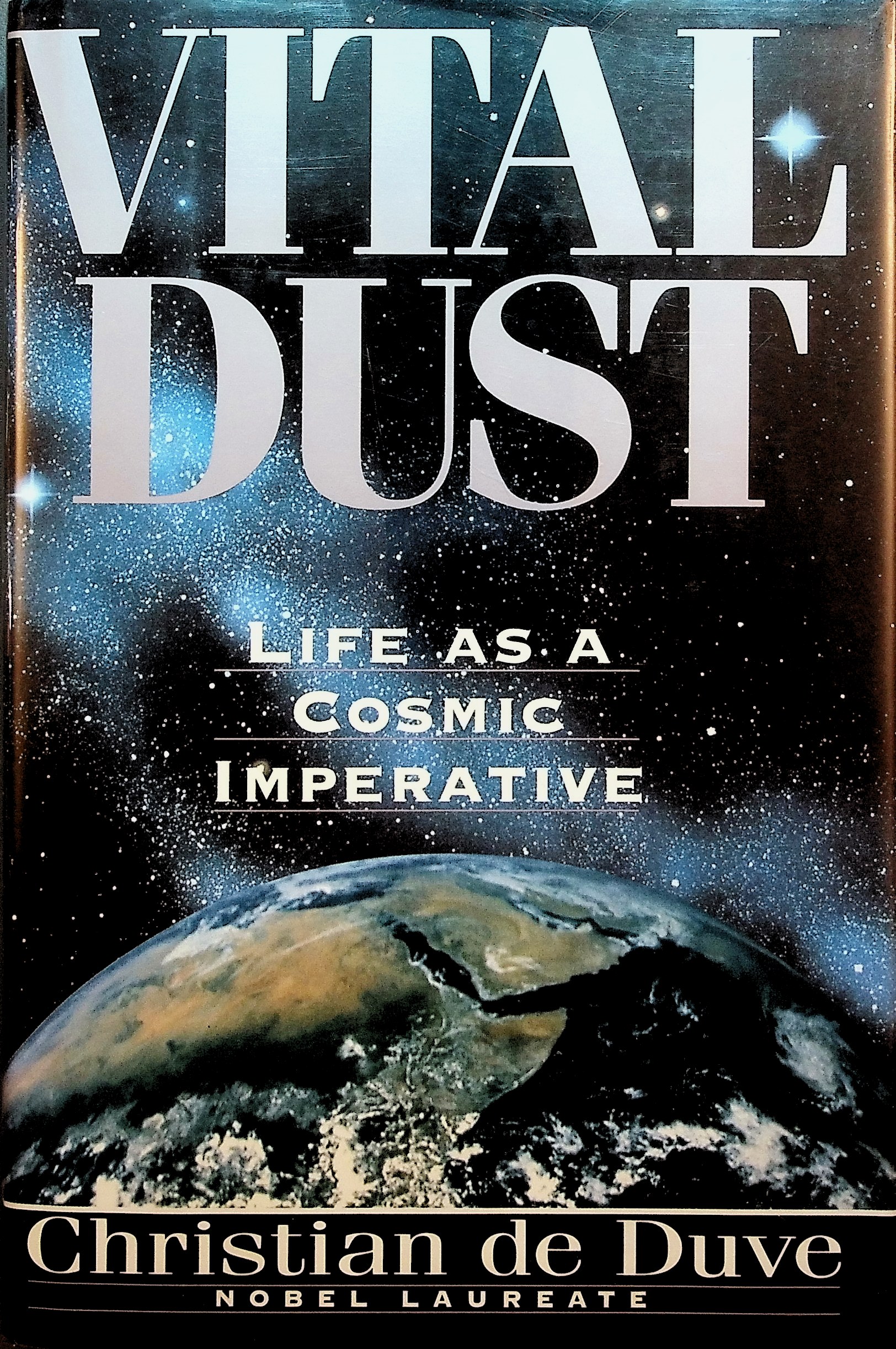 Vital Dust: LIfe as a Cosmic Imperative