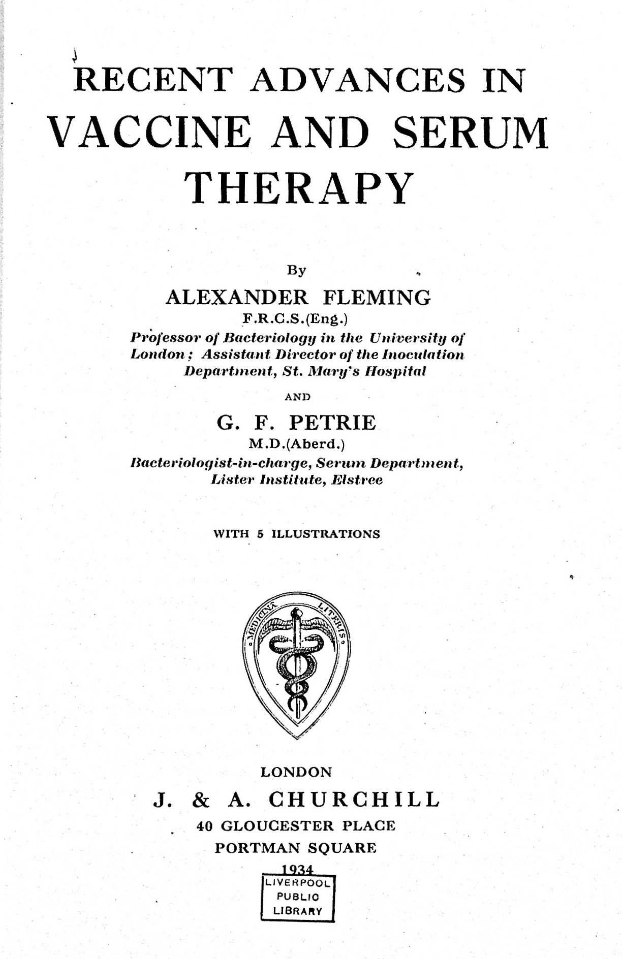 Recent Advances in Vaccine and Serum Therapy