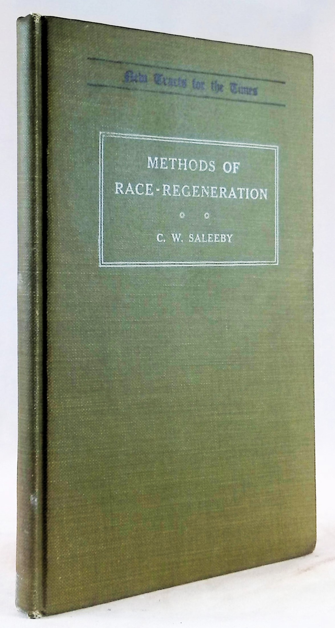 Image for The Methods of Race-Regeneration The Methods of Race-Regeneration