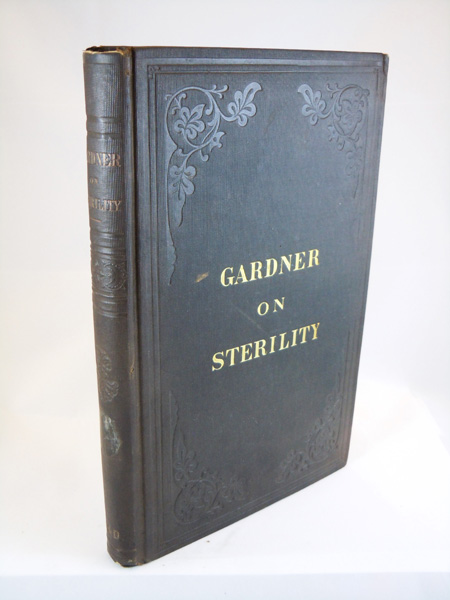 Image for Causes and Curative Treatment of Sterility, with a Preliminary Statement of the Physiology of Generation. With Colored Lithographs and Numerous Wood Cut Illustrations