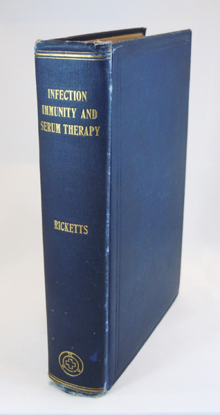 Image for Infection, Immunity and Serum Therapy in Relation to the Infectious Diseases which Attack Man; with Considerations of the Allied Subjects of Agglutination, Precipitation, Hemolysis, etc.