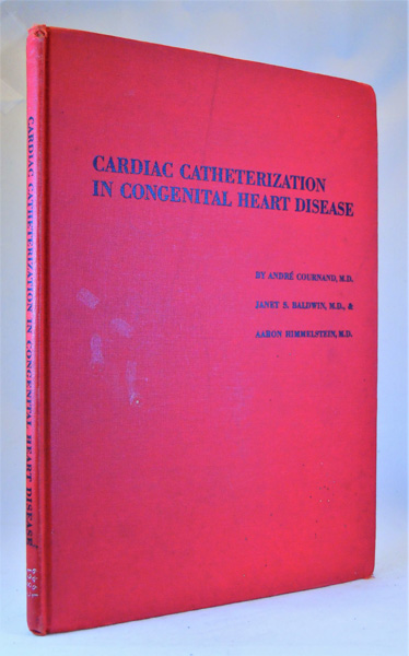 Image for Cardiac Catheterization in Congenital Heart Disease. A Clinical and Physiological Study in Infants and Children