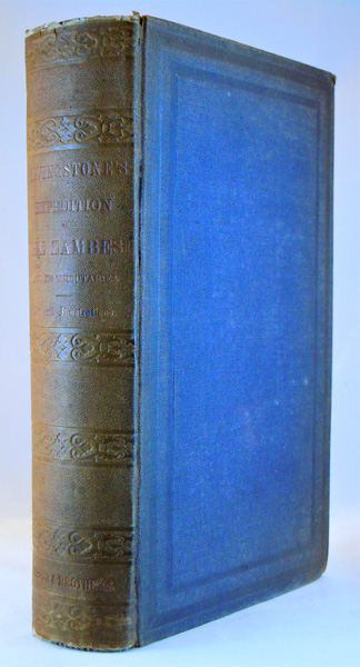 Image for Narrative of an Expedition to the Zambesi and Its Tributaries; and of the Discovery of the Lakes Shirwa and Nyassa, 1858-1864