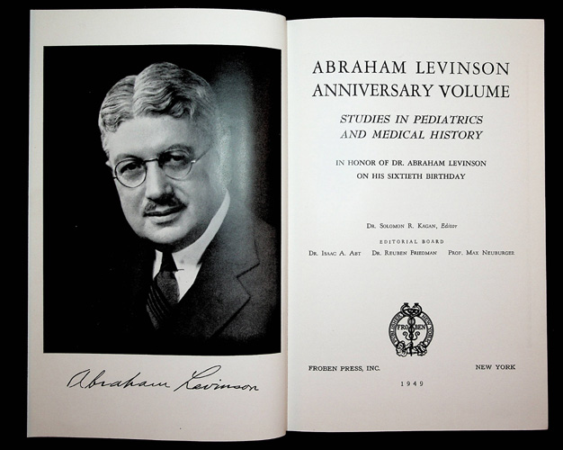 Image for Abraham Levinson Anniversary Volume. Studies in Pediatrics and Medical History in Honor of Dr. Abraham Levinson on his Sixtieth Birthday