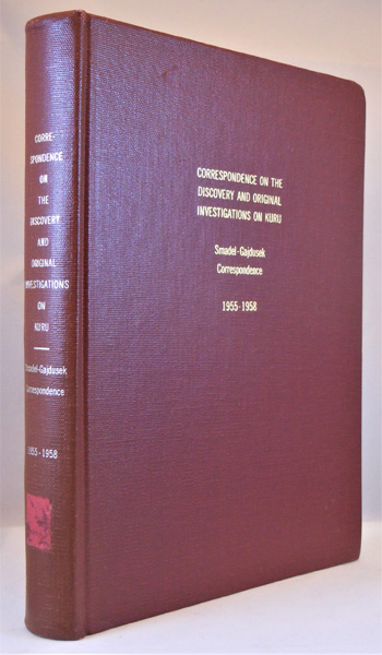 Image for Correspondence on the Discovery and Original Investigations on Kuru. Smadel-Gajdusek Correspondence, 1955-1958