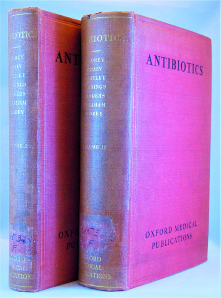 Image for Antibiotics. A Survey of Penicillin, Streptomycin, and Other Antimicrobial Substances from Fungi, Actinomycetes, Bacteria, and Plants