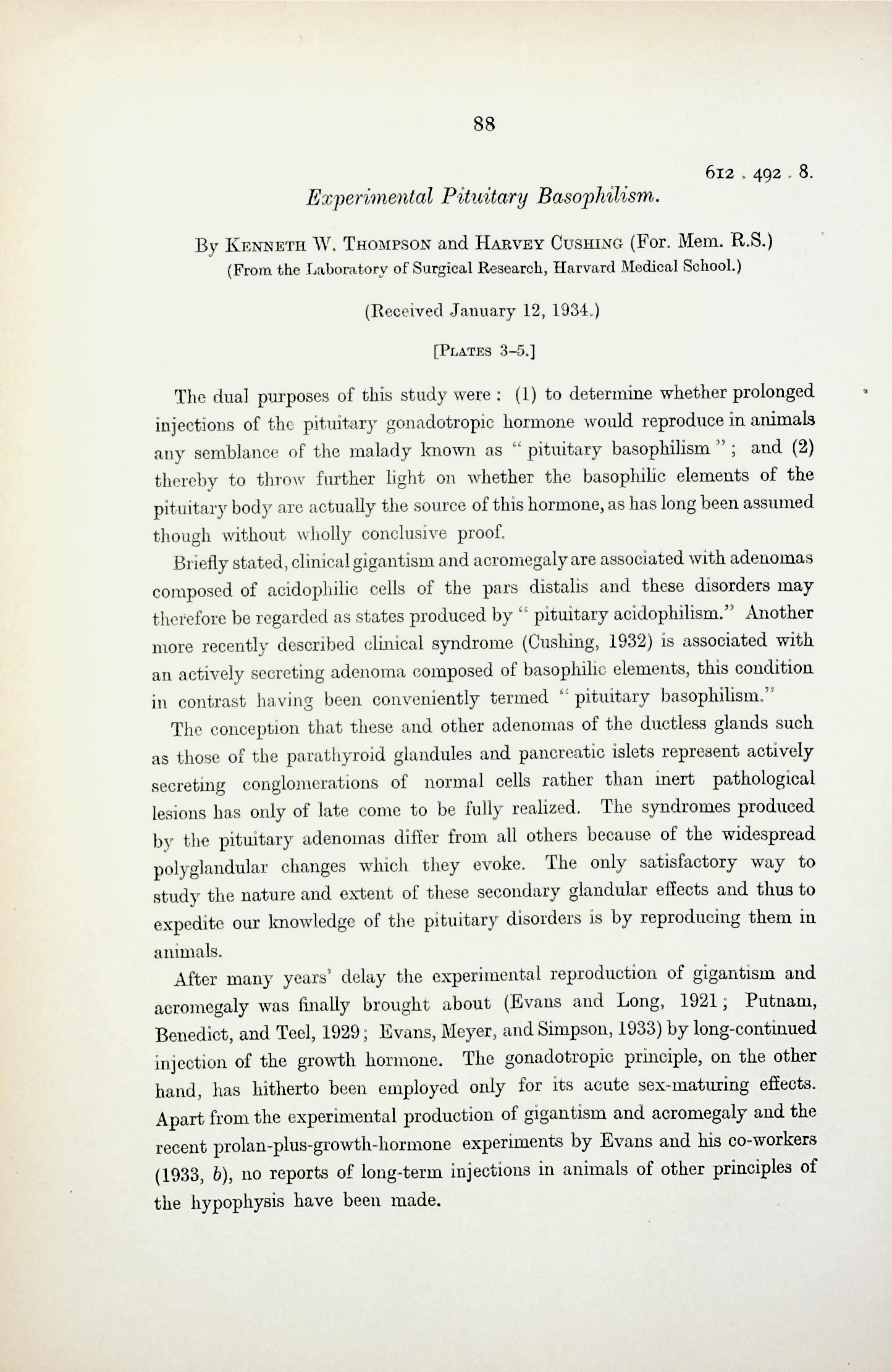 1) Experimental pituitary basophilism. Proceedings of the Royal Society, Series B, Vol. 115 (792): 88100; 2) Inhibition of action of pituitary hormones by animal sera. Vol. 121 (824): 501517