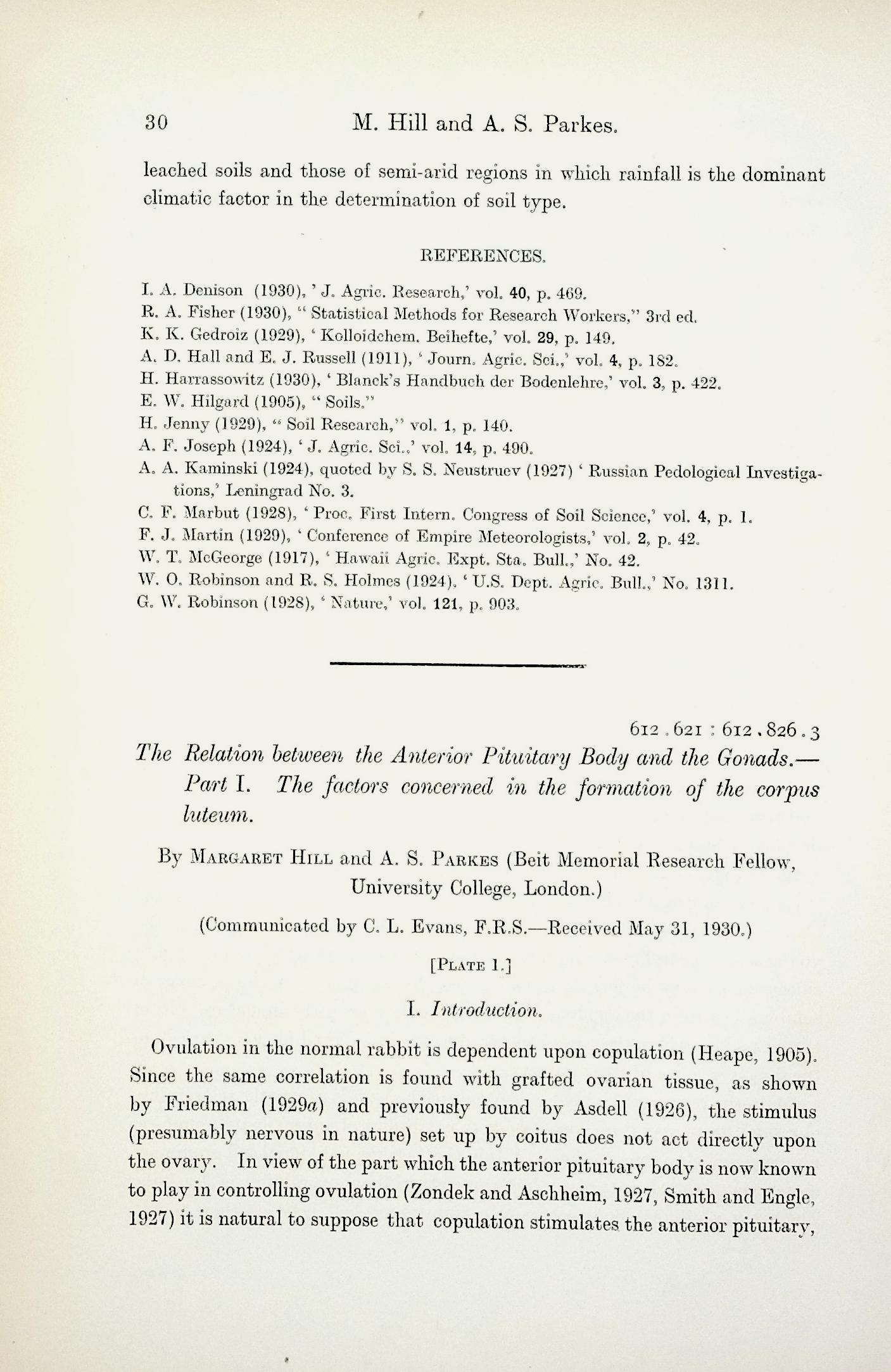 Image for The relation between the anterior pituitary body and the gonads.- Part I. The factors concerned in the formation of the corpus luteum. Proceedings of the Royal Society, Series B, Vol. 107 (748): 3038; Part II. The induction of ovulation in the anoestrous ferret. Vol. 107 (748): 39-49; Part III. Frac The relation between the anterior pituitary body and the gonads.- Part I. The factors concerned in the formation of the corpus luteum. Proceedings of the Royal Society, Series B, Vol. 107 (748): 3038; Part II. The induction of ovulation in the anoestrous ferret. Vol. 107 (748): 39-49; Part III. Frac