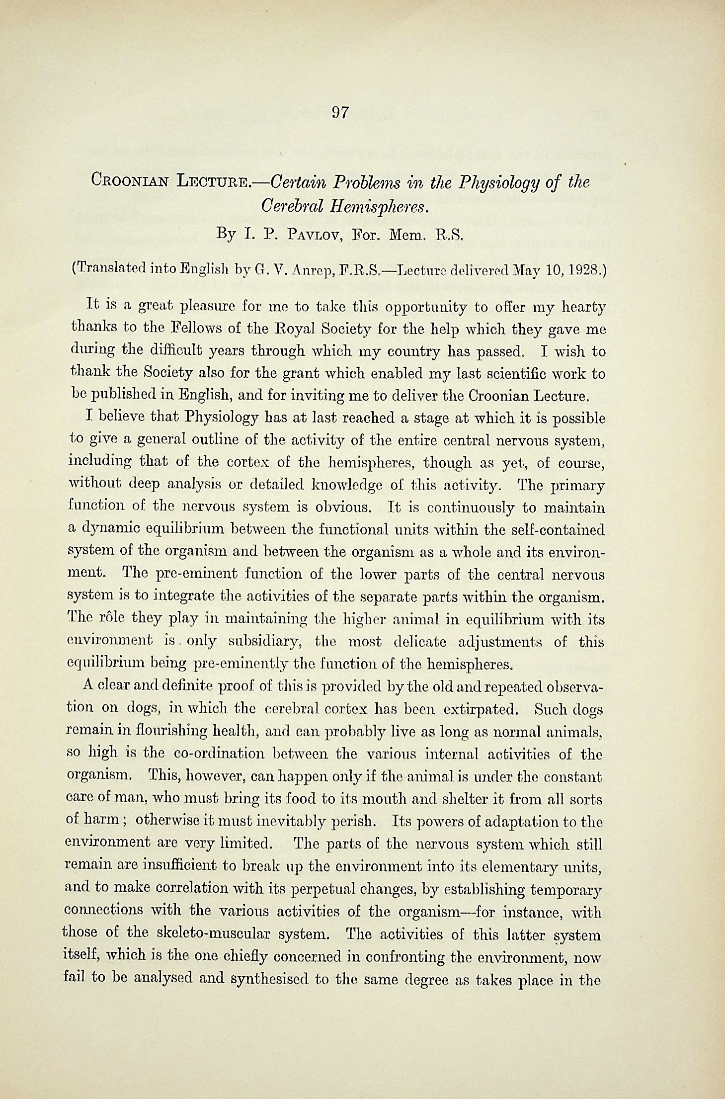Croonian Lecture.Certain problems in the physiology of the cerebral hemispheres. Proceedings of the Royal Society, Series B, Vol. 103 (722): 97110