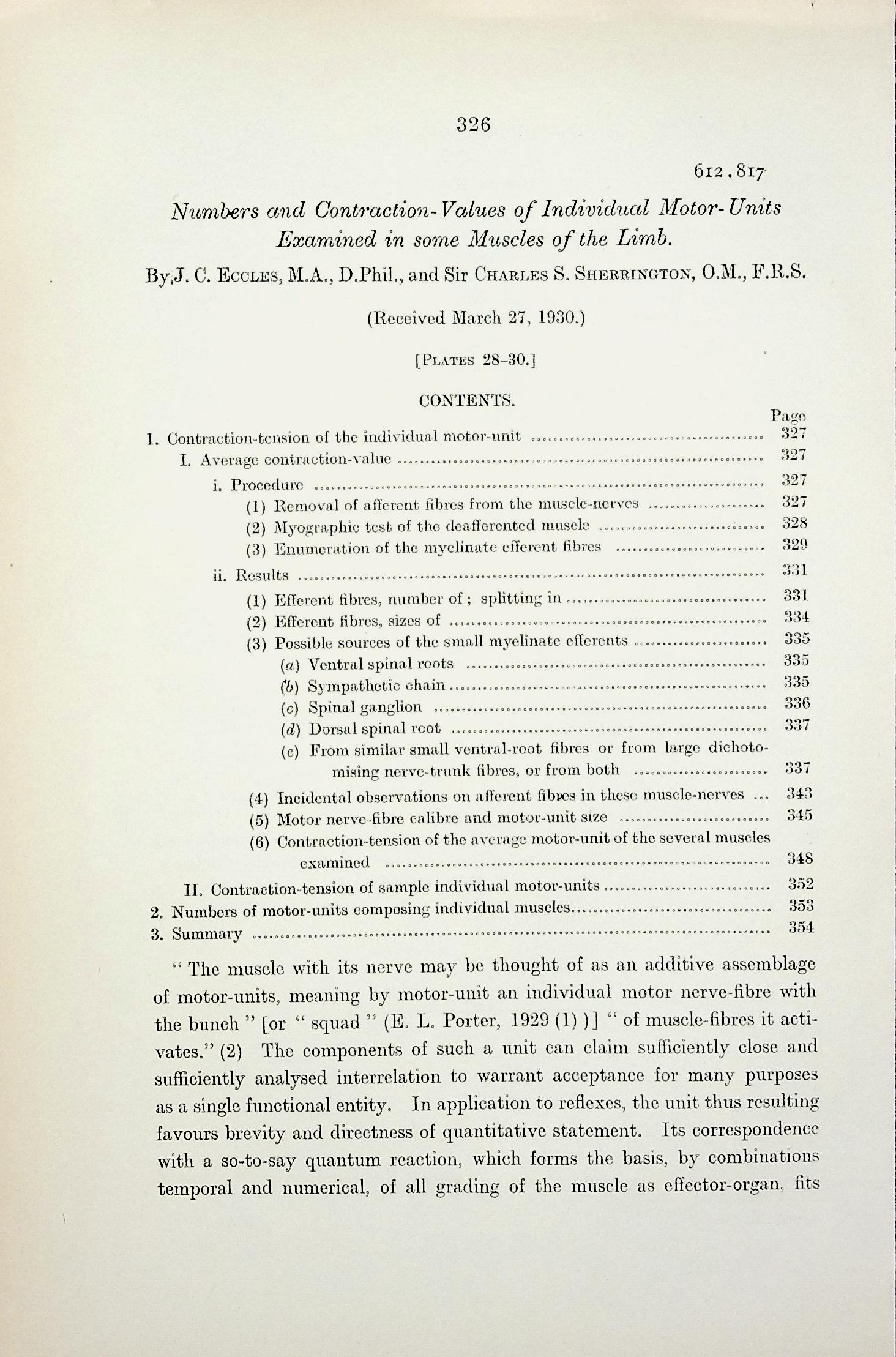 Numbers and contraction-values of individual motor-units examined in some muscles of the limb. Proceedings of the Royal Society, Series B, Vol. 106 (745): 326357