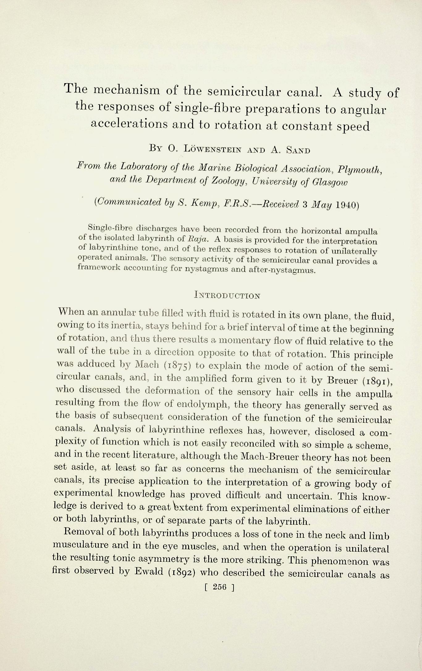 The mechanism of the semicircular canal. A study of the responses of single-fibre preparations to angular accelerations and to rotation at constant speed. Proceedings of the Royal Society, Series B, Vol. 129 (855): 256275