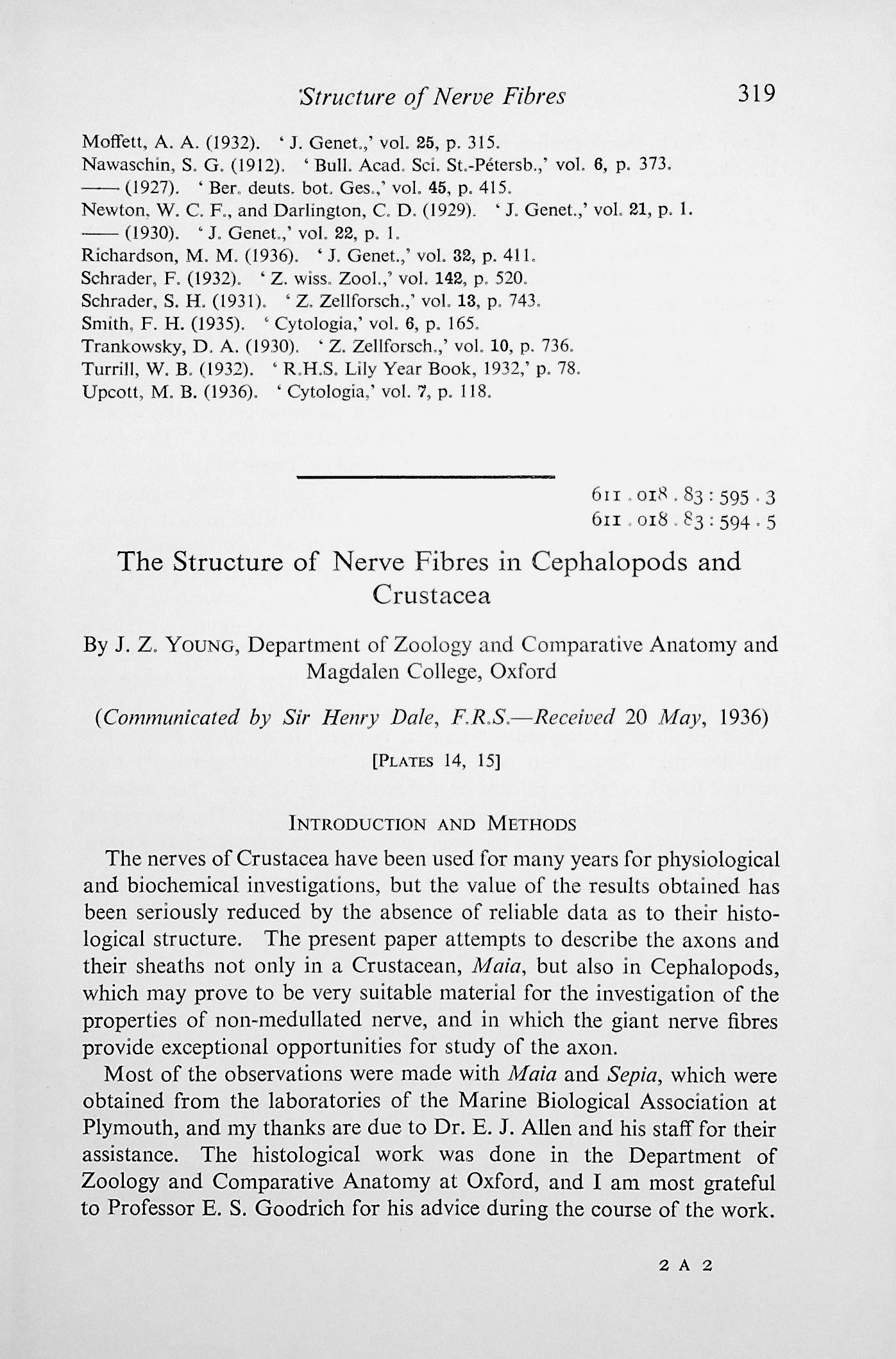 The structure of nerve fibres in cephalopods and crustacea. Proceedings of the Royal Society, Series B, Vol. 121 (823): 319337