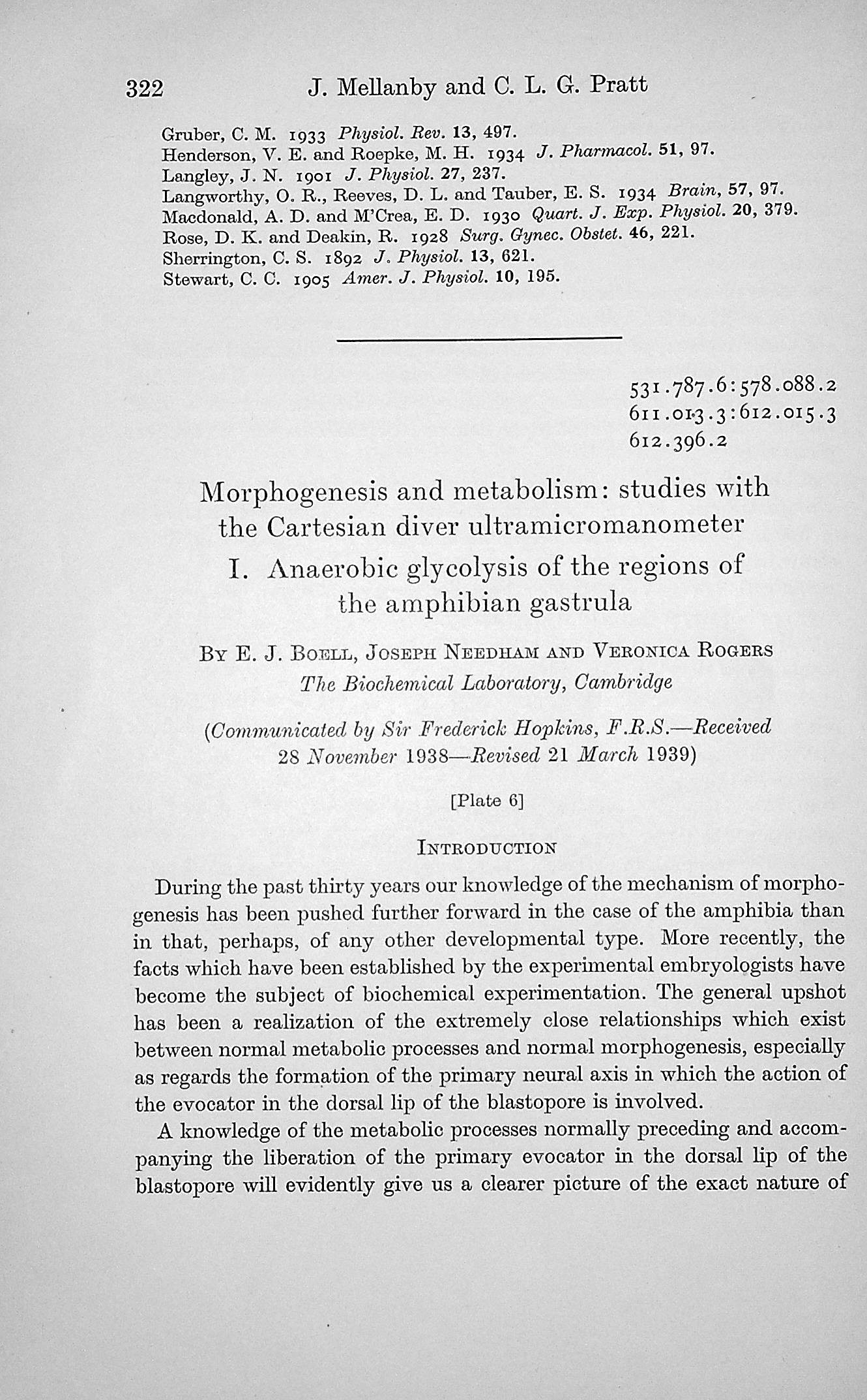 Image for Morphogenesis and metabolism: studies with the cartesian diver ultramicromanometer I. Anaerobic glycolysis of the regions of the amphibian gastrula; II. Effect of dinitro-o-cresol on the anaerobic glycolysis of the regions of the amphibian gastrula; III. Respiratory rate of the regions of the amphib Morphogenesis and metabolism: studies with the cartesian diver ultramicromanometer I. Anaerobic glycolysis of the regions of the amphibian gastrula; II. Effect of dinitro-o-cresol on the anaerobic glycolysis of the regions of the amphibian gastrula; III. Respiratory rate of the regions of the amphib