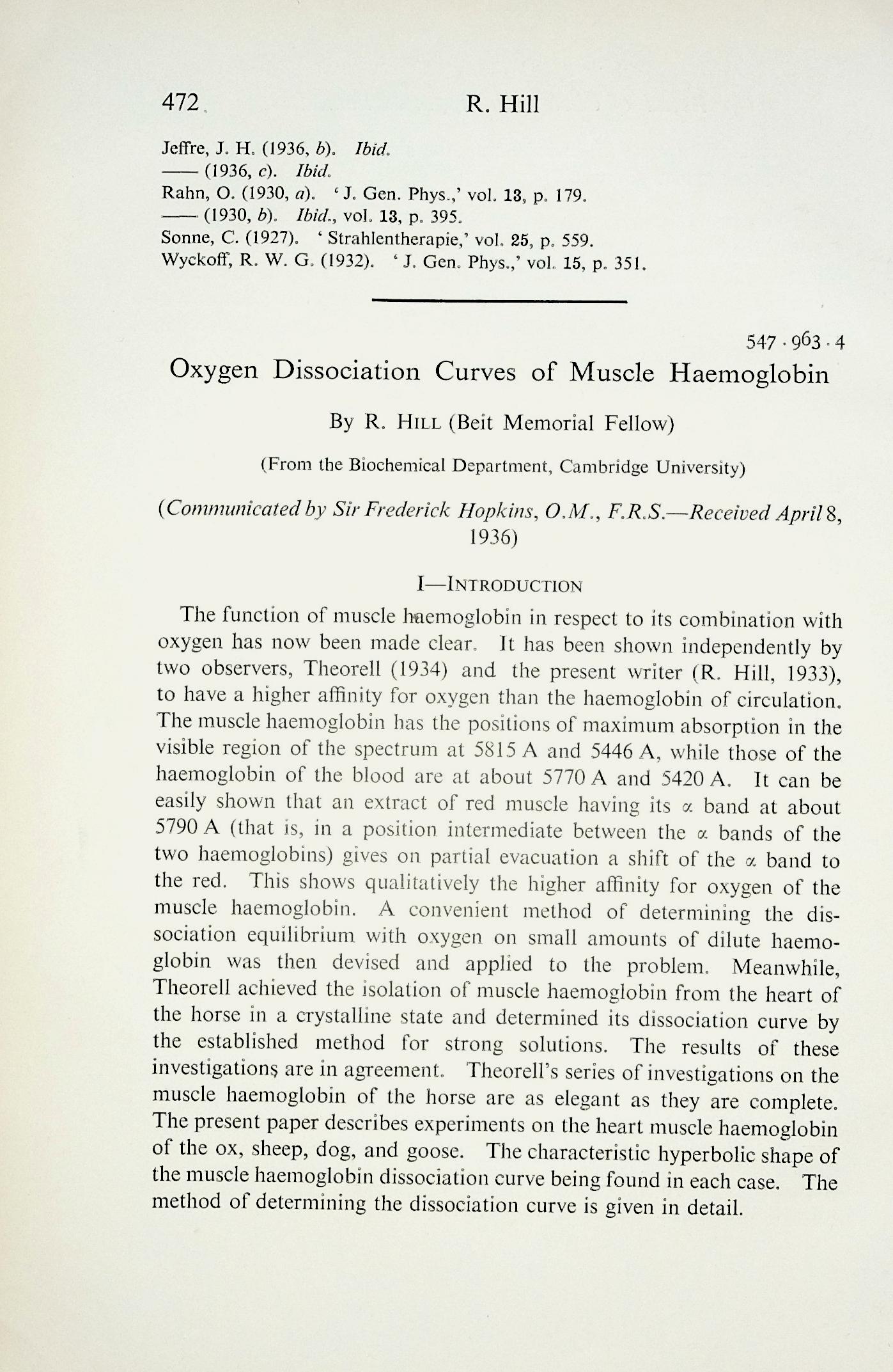 1) Oxygen dissociation curves of muscle haemoglobin; 2) The oxygen dissociation curve of haemoglobin in dilute solution. Proceedings of the Royal Society, Series B, Vol. 120 (819): 472483; 484495